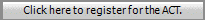 Click here to register for the ACT.